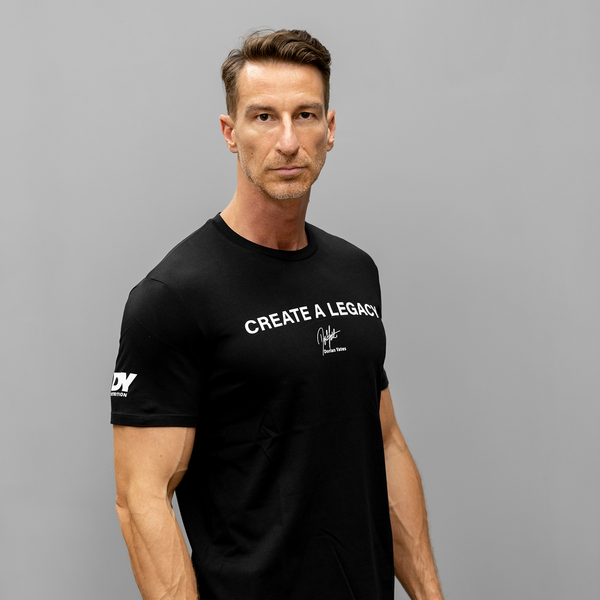 DY Nutrition T-Shirt - Create a Legacy